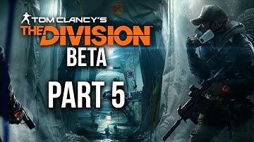 The Division Beta Gameplay Walkthrough Part 5 - LEVELING UP