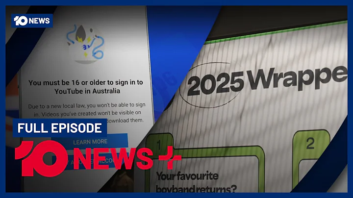 Under-16 Social Media Ban To Begin, Spotify Wrapped 2025, New Epstein Island Photos | 10 News+