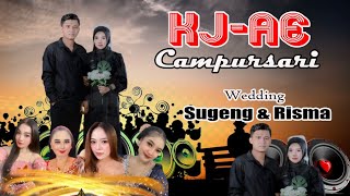CAMPURSARI KJ-AE WEDDING SUGENG & RISMA || DI RUMAH BPK ANDY - IBU ATIK , NGULAN WETAN POGALAN