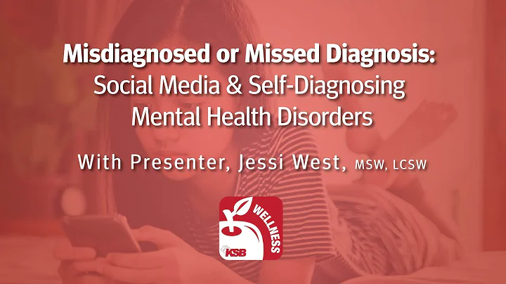 Misdiagnosed or Missed Diagnosis  Social Media and Self Diagnosing Mental Health Disorders