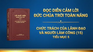 Lời Đức Chúa Trời | Chức trách của lãnh đạo và người làm công (15) (Tiểu mục 5)