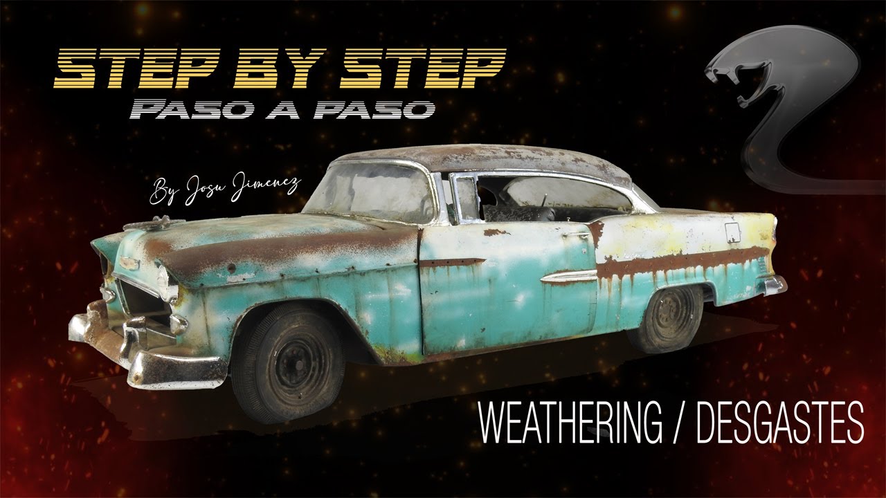 STEP BY STEP WEATHERING / PASO A PASO DESGASTES