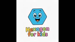 Hexagon for Kids | Learn About Shapes – Hexagon | SVKnowledge.in Kindergarten