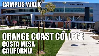 🎓CAMPUS WALK | ORANGE COAST COLLEGE | CALIFORNIA