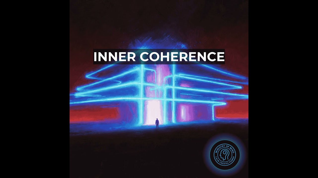 The Architecture of Inner Coherence | How Intuition Emerges When the Nervous System Is Regulated