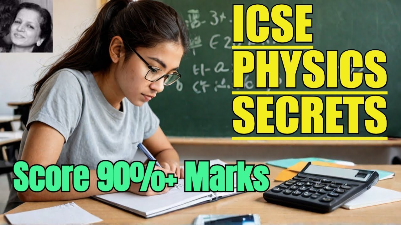 ICSE Class 10 Physics Exam Secrets | Score Full Marks with These Tips ...