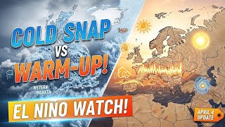 Europe &amp; UK Weather Update April 4, 2026: Cold Snap or Spring Warm-Up? Super El Niño Watch!