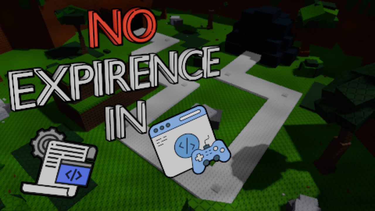 How i made a game WITHOUT ANY Experience in Scripting or Game ...