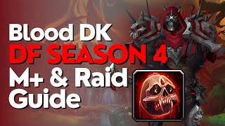 Blood Death Knight Season 4 Beginner Guide for Raid & M+ | Dragonflight 10.2.6 screenshot 4