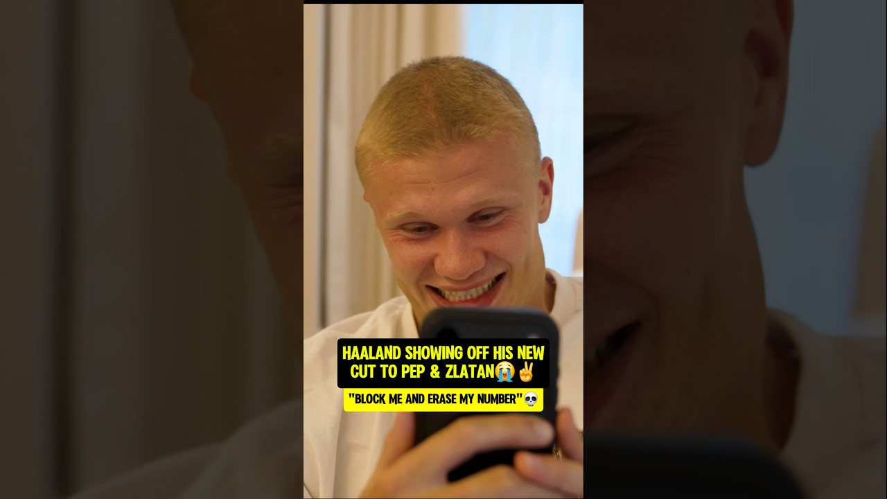 Haaland CHOPPED ALL HIS HAIR OFF😳