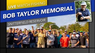 Live Match Fishing: Bob Taylor Memorial, Snitterfield Reservoir