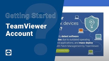 Getting Started with TeamViewer - TeamViewer Account