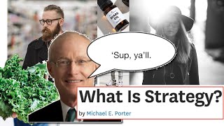 Michael Porter's "What is Strategy?" Full Summary [Hipster Edition]