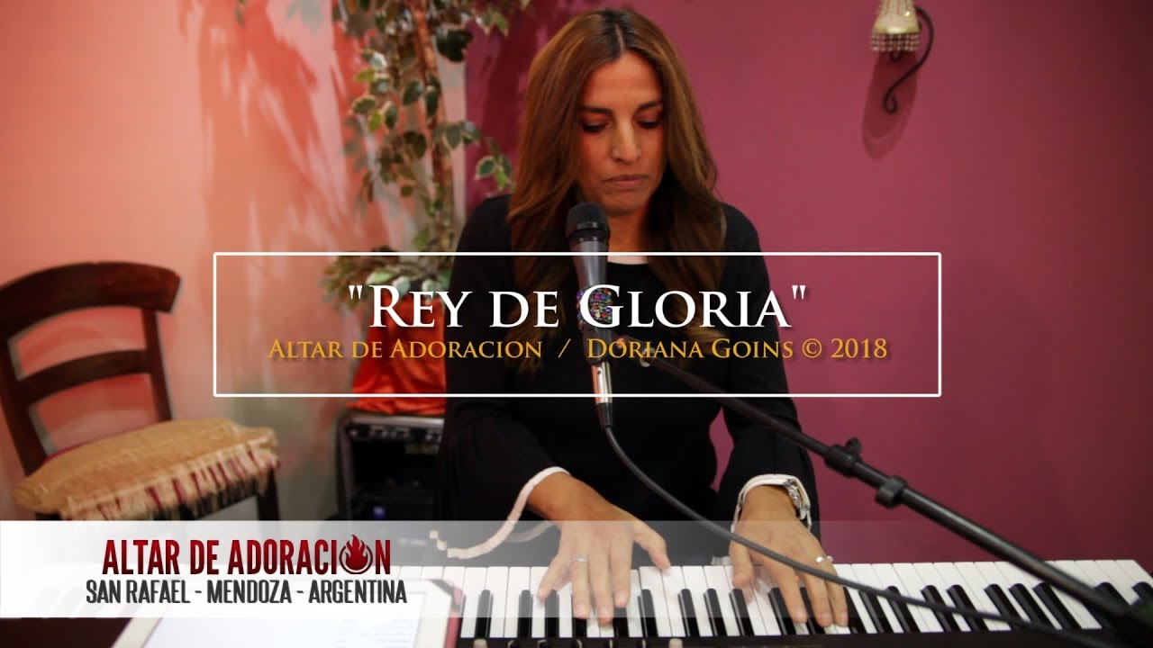 Rey de Gloria || Salmista Doriana Goins (Altar de Adoración) - YouTube