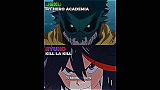 Deku vs Ryuko (My Hero Academia vs Kill La Kill)