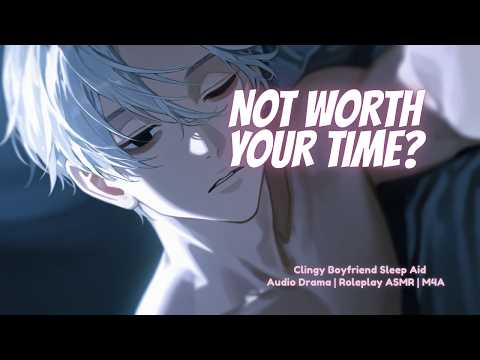 Clingy Boyfriend Craves Your Attention [ASMR Roleplay] [Possessive] [Sleep Aid]