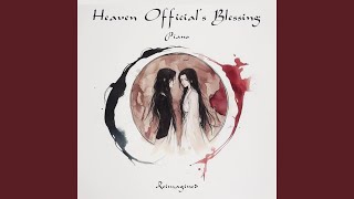 Individual Destinies (From 'Heaven 's Blessing“)