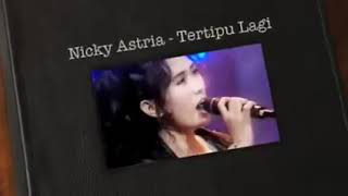 Nicky Astria   Tertipu Lagi