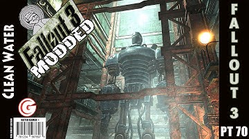 Lets Play Fallout 3 [modded] - Part 70 - Take it Back!
