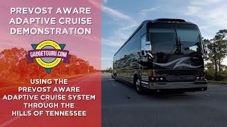 Driving A Prevost Through The Mountains With Adaptive Cruise