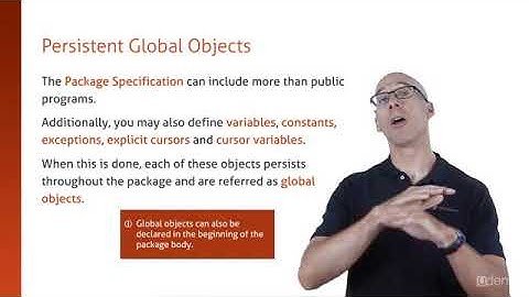 Oracle 11g PL/SQL Fundamentals II : Using Persistent Global Objects