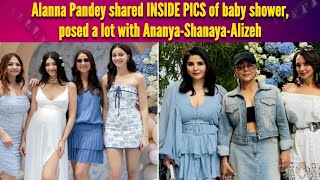 Alanna Pandey shared INSIDE PICS of baby shower posed a lot with Ananya Shanaya Alizeh