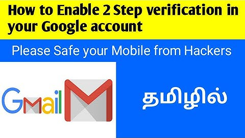 How to Enable 2 Step verification in Google Account | In Tamil | Ep 42