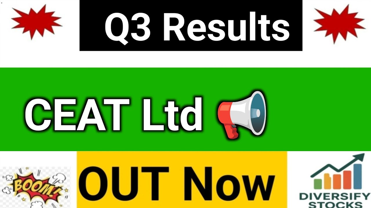 CEAT Q3 Results 2026 | CEAT Results Today | CEAT share latest news | CEAT share news | CEAT Results 