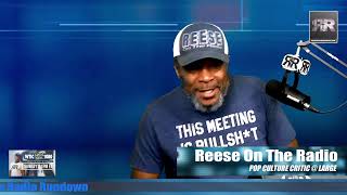 Reese On The Radio Live: July 11, 2024