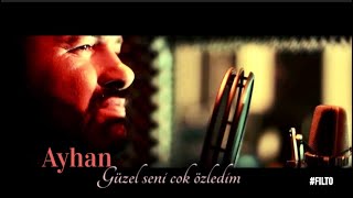 AYHAN - Güzel Seni Cok Özledim (prod by BCA) Resimi