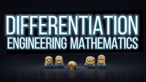 DBM 20023 - Presentation Engineering Mathematics 2 (DIFFERENTIATION)