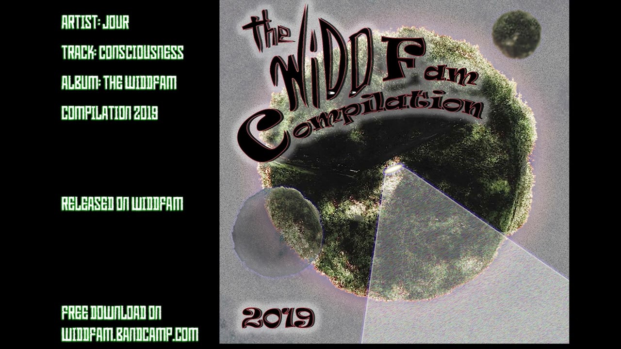 Jour - Consciousness (Free DL) - Widdfam Compilation 2019 [140 Dubstep]