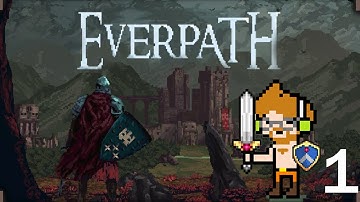 Everpath! A Pixel Art Roguelite! First impressions