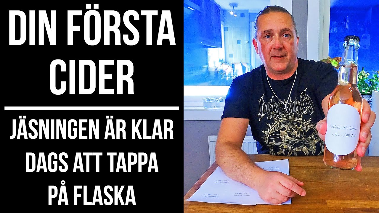 Din första cider - klart att tappa på flaska