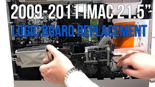 iMac Logic Board Replacement 2009 2010 2011 21 5