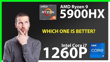 AMD Ryzen 9 5900HX vs INTEL Core i7 1260P Technical Comparison
