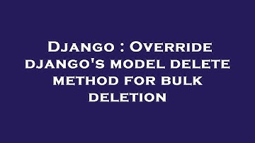 Django : Override django
