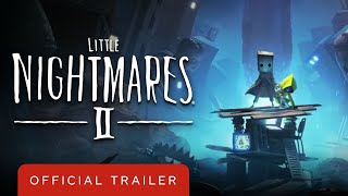 LITTLE NIGHTMARES II - Lost in Transmission Trailer - Nintendo