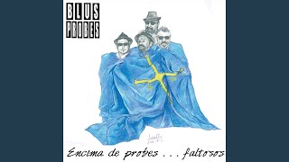 Video thumbnail of "Blus Probes - La Piragua"