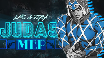 Judas 「JJBA&LFS」 MEP