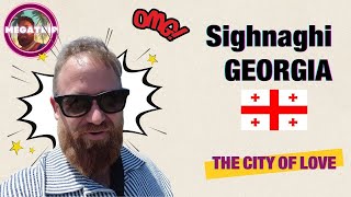 Travel vlog - Sighnaghi - The City of Love