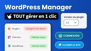 WordPress Manager : Gérez et hébergez vos sites WP au même endroit sans effort ! 🇫🇷