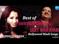 Best of udit narayan  shreya ghoshal bollywood hindi  songs