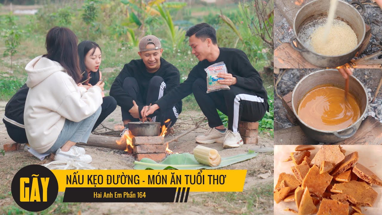 NẤU KẸO ĐƯỜNG | Hai Anh Em Phần 164 | Phim Học Đường Hài Hước Hay Nhất Gãy TV