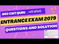 "BSc CSIT Entrance Exam 2079: Questions & Solutions | CSITMasteryHub"