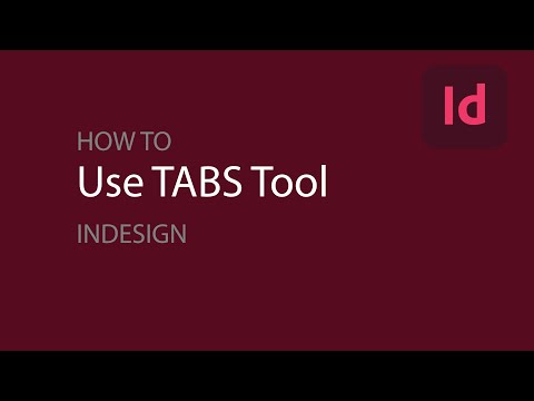 Use Tabs Tool for Alignment and Layout in InDesign