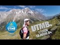 UTMB® - Ultra Trail du Mt Blanc - The greatest experience in a runner life !