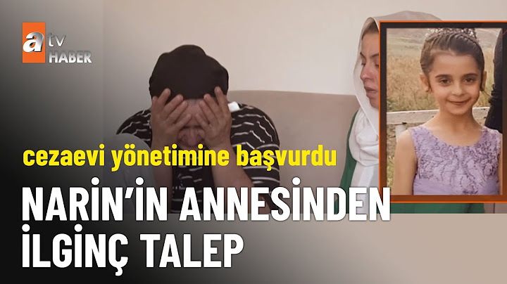 Narin Güran’ın annesi Yüksel Güran cezaevi yönetimine başvurdu  - atv Haber 29 Ocak 2025
