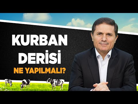 KURBAN DERİSİ NE YAPILMALI? (Sorularla İslamiyet)