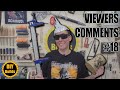 DIY Builds - Viewer&#39;s Comments #19